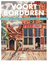 Voortborduren Meesterwerken borduren met 'n knipoog