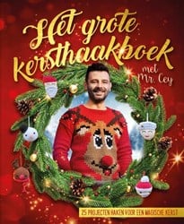 Het Grote Kersthaakboek met Mr. Cey