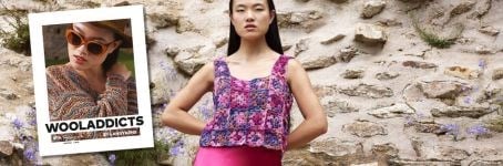 Nieuw: Lang Yarns Wooladdicts #14 - Ontdek trendy mode voor de zomer met ons overzicht van alle modellen en benodigdheden